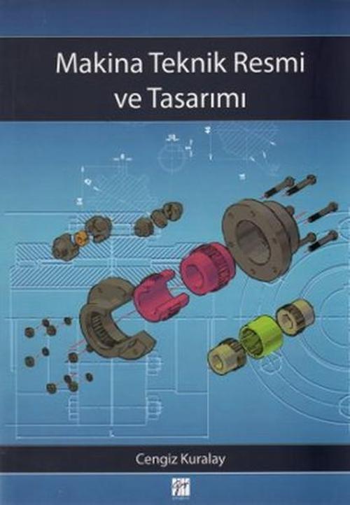 Makine Teknik Resmi ve Tasarımı