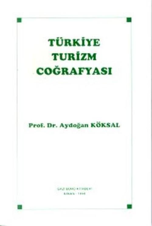 Türkiye Turizm Coğrafyası