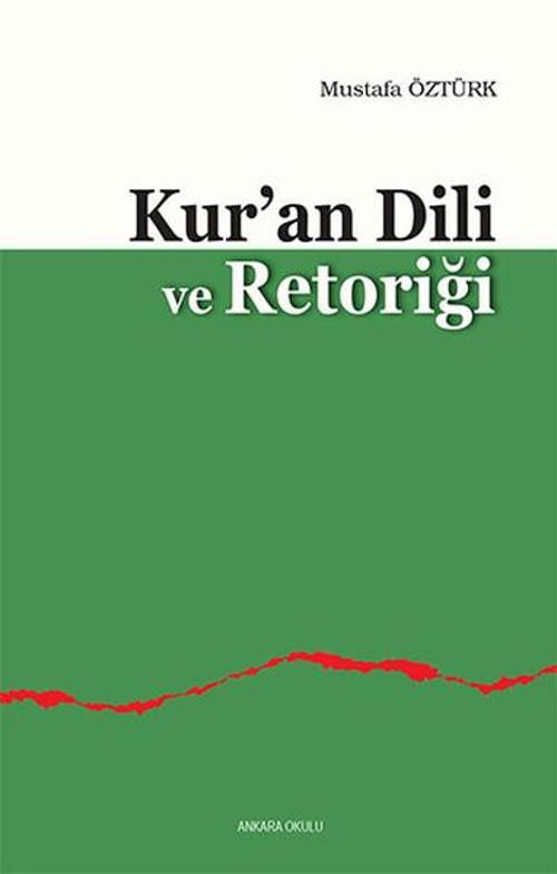 Kur'an Dili ve Retoriği