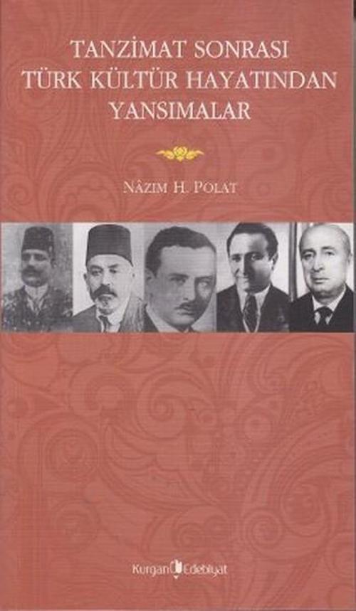 Tanzimat Sonrasında Türk Kültür Hayatından Yansımalar