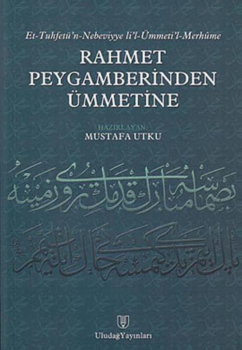 Rahmet Peygamberinden Ümmetine
