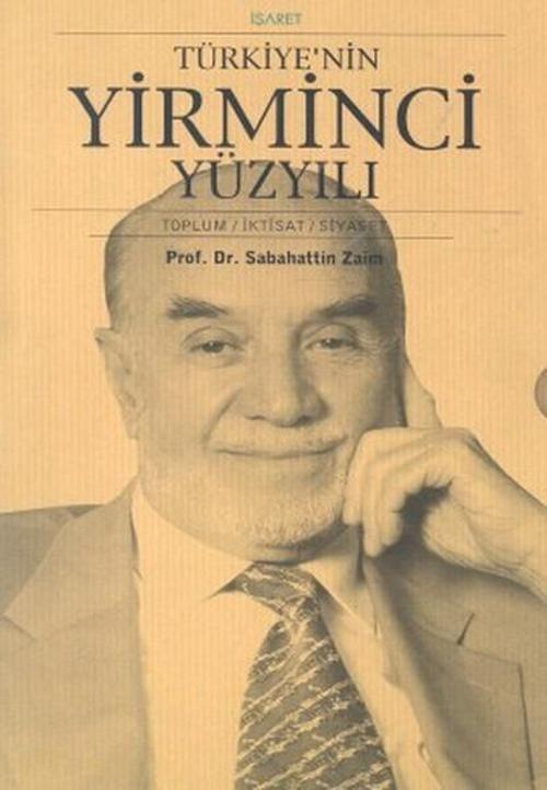 Türkiye'nin Yirminci Yüzyılı 3 Cilt Takım Toplum / İktisat / Siyaset