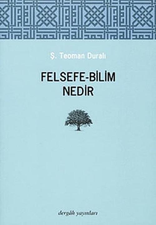 Felsefe - Bilim Nedir