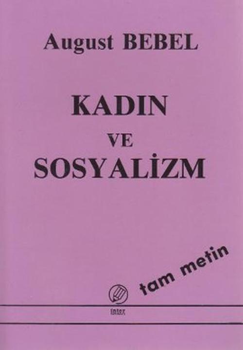 Kadın ve Sosyalizm