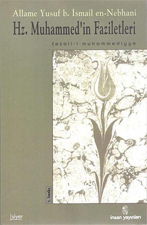 Hz. Muhammed'in Faziletleri Fezail-i Muhammediye