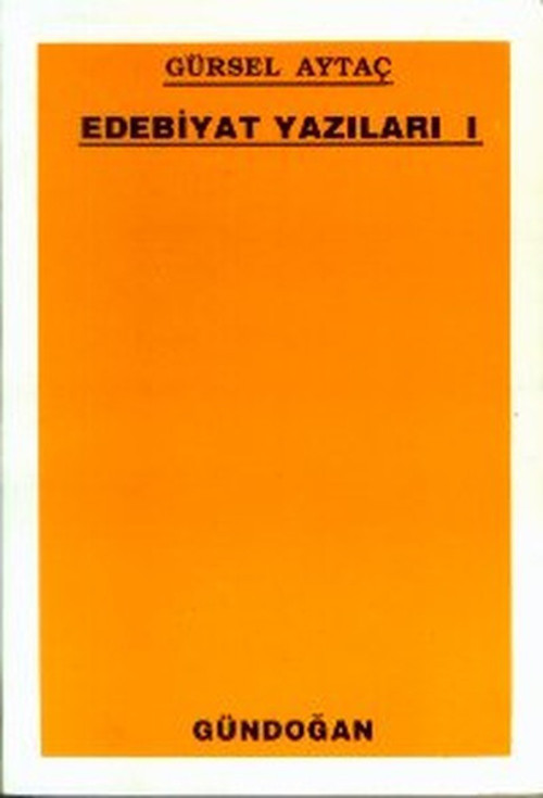 Gündoğan Yayınları Edebiyat Yazıları 1