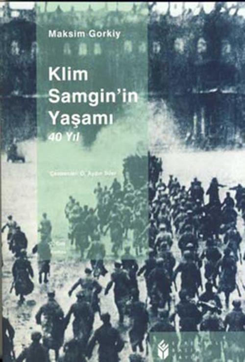 Klim Samgin'in Yaşamı 40 Yıl (3. Cilt)
