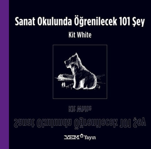 Sanat Okulunda Öğrenilecek 101 Şey