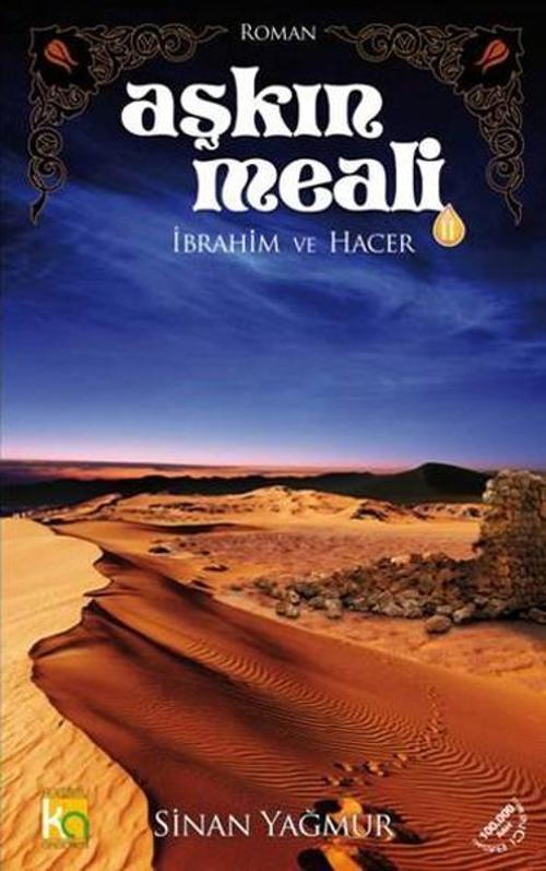 Aşkın Meali 2 - İbrahim ve Hacer