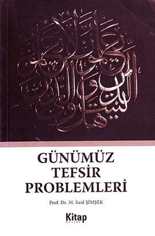 Günümüz Tefsir Problemleri