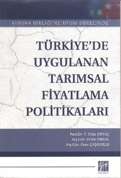 Türkiye'de Uygulanan Tarımsal Fiyatlama Politikaları