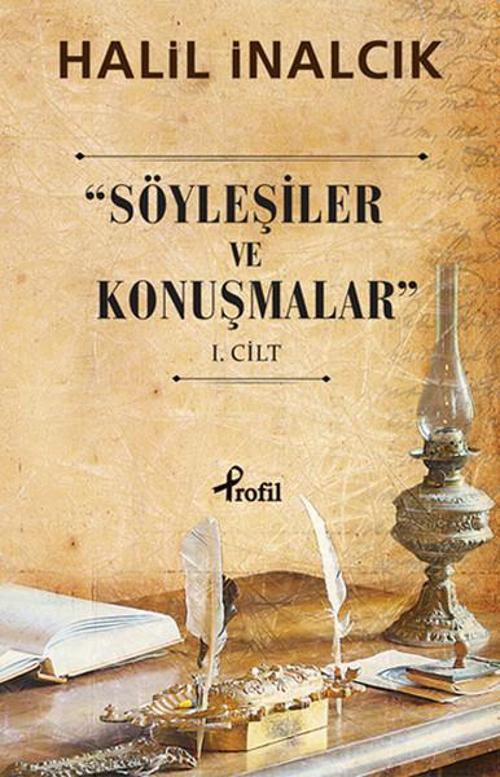 Söyleşiler ve Konuşmalar - 1. Cilt