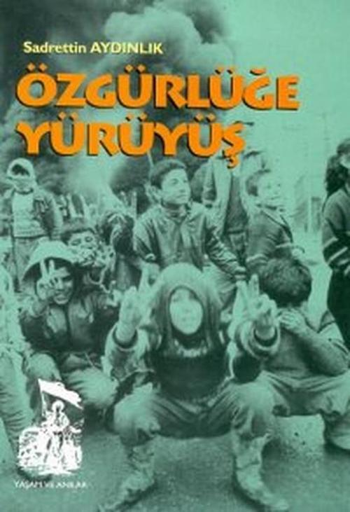 Belge Yayınları Özgürlüğe Yürüyüş