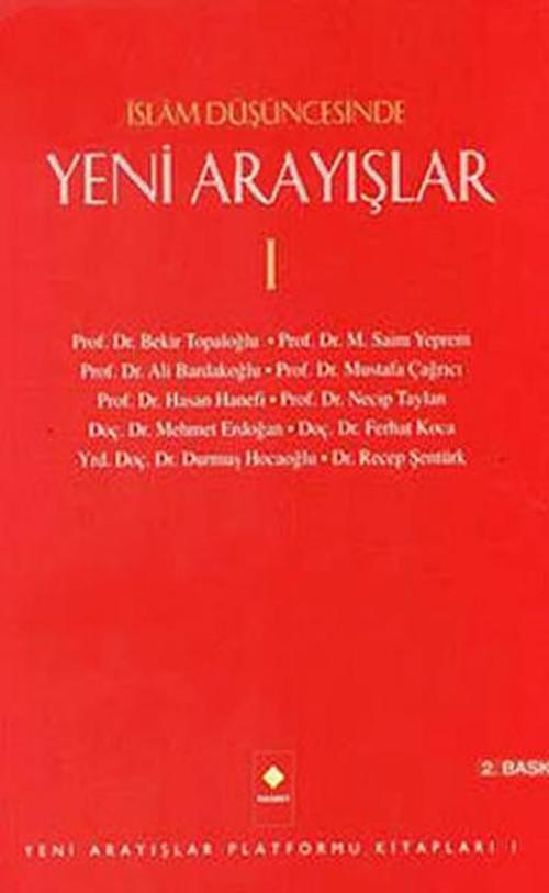 İslam Düşüncesinde Yeni Arayışlar 1