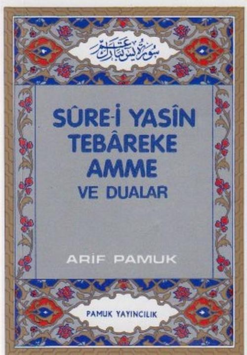 Sure-i Yasin Tebareke Amme ve Dualar (Yas-027/P10)