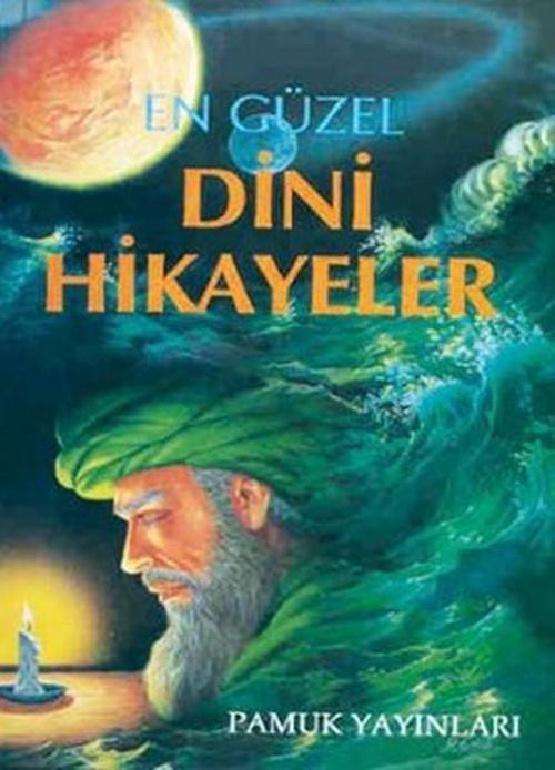 En Güzel Dini Hikayeler (Hikaye-002/P14)