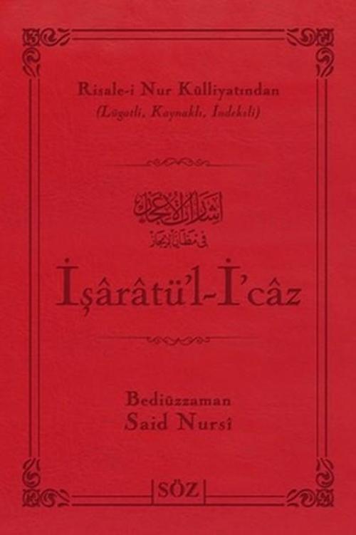 İşaratü'l - İ'caz (Çanta Boy - İki Renk)
