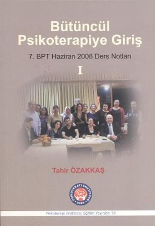 Bütüncül Psikoterapiye Giriş 1