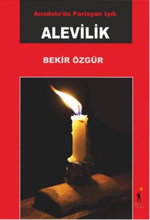 Anadolu'da Parlayan Işık Alevilik