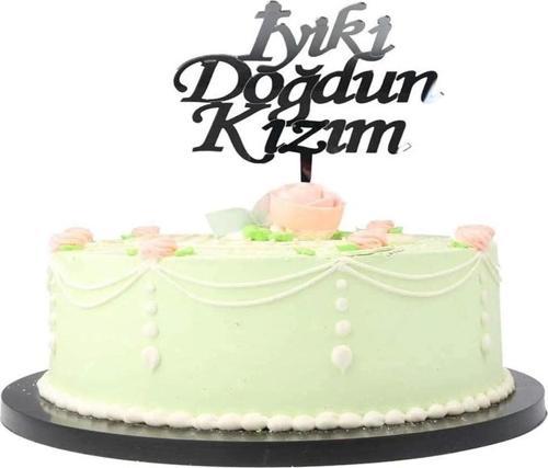 İyiki Doğdun Kızım Yazılı Doğum Günü Partisi Pleksi Pasta Süsü Gümüş Renk