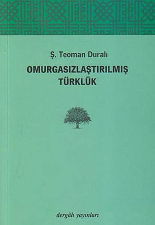 Omurgasızlaştırılmış Türklük