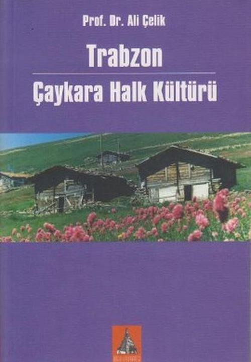 Trabzon Çaykara Halk Kültürü