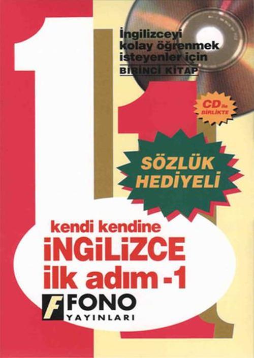 Kendi Kendine İngilizce İlk Adım - 1 (Sözlük Hediyeli)