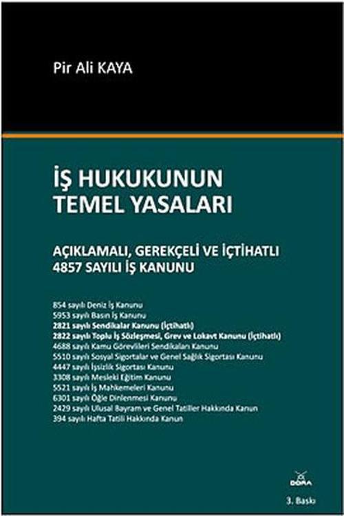 İş Hukukunun Temel Yasaları