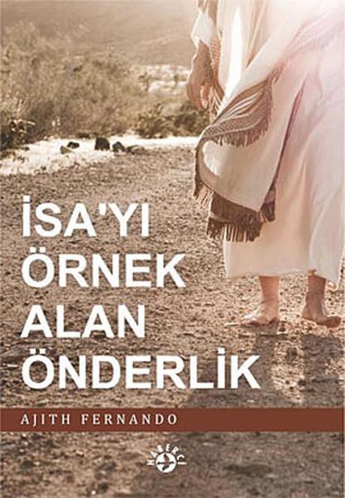 İsa'yı Örnek Alan Önderlik