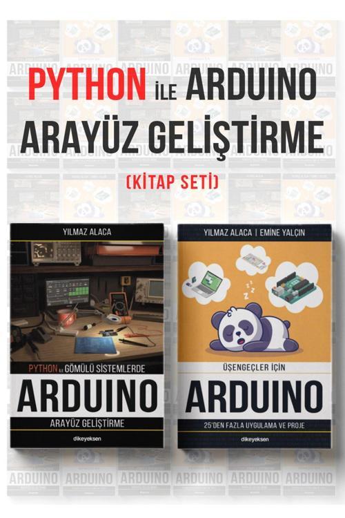 Dikeyeksen Python İle Arduino İçin Arayüz Geliştirme Seti (2 Kitap)