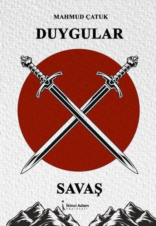 İkinci Adam Yayınları Duygular X Savaş