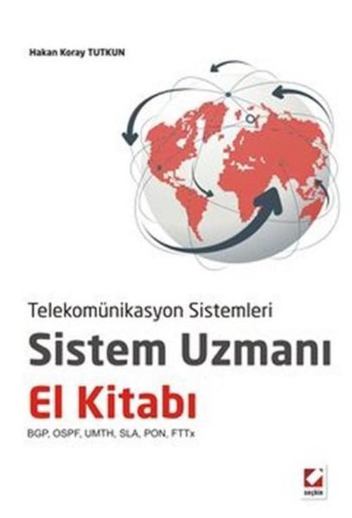 Telekomünikasyon Sistemleri Sistem Uzmanı El Kitabı