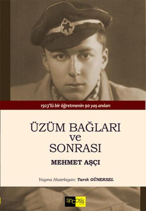 Üzüm Bağları ve Sonrası