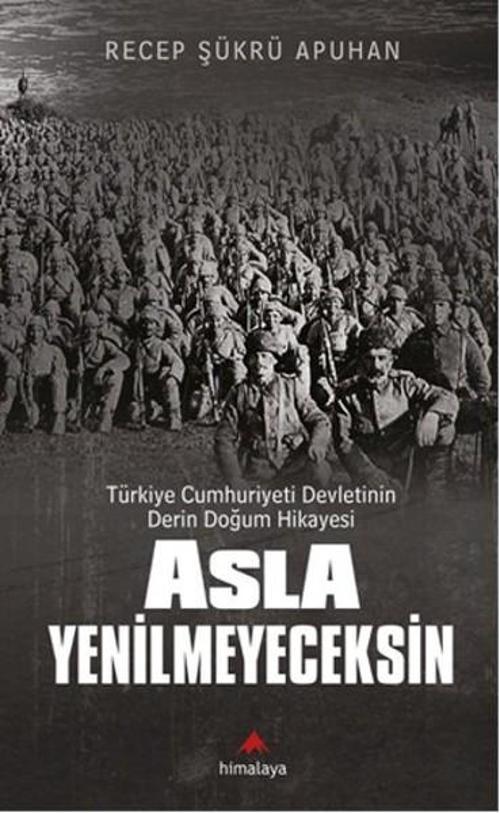 Himalaya Yayınevi Asla Yenilmeyeceksin