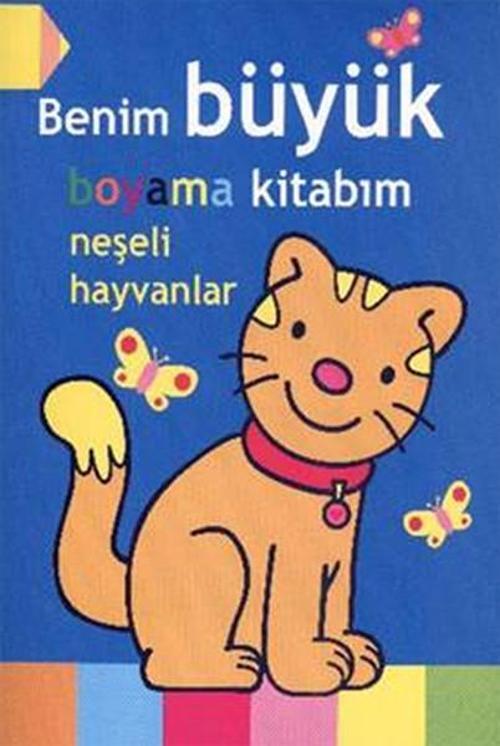 Benim Büyük Boyama Kitabım Neşeli Hayvanlar
