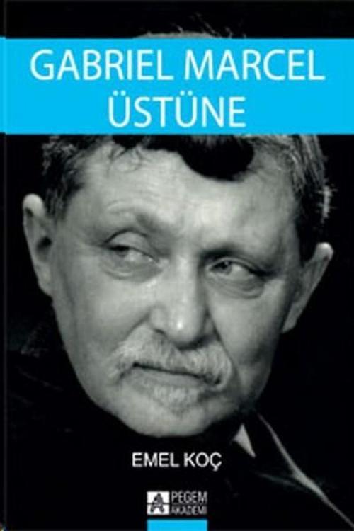 Gabriel Marcel Üstüne