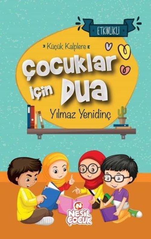 Çocuklar İçin Dua - Küçük Kalplere-Etkinlikli