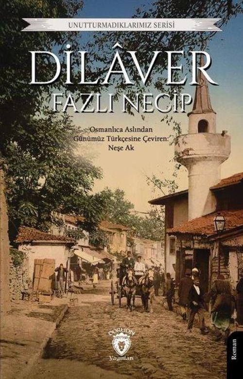 Dilaver - Unutturmadıklarımız Serisi