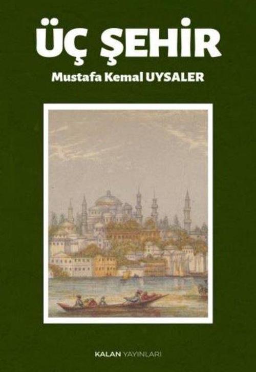 Üç Şehir