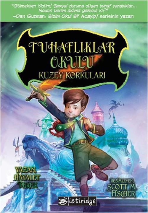 İstiridye Yayıncılık Tuhaflıklar Okulu
