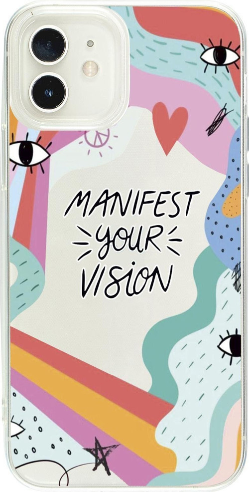 İphone 12 Uyumlu Manifest Your Vision Premium Şeffaf Silikon Kılıf Beyaz Baskılı