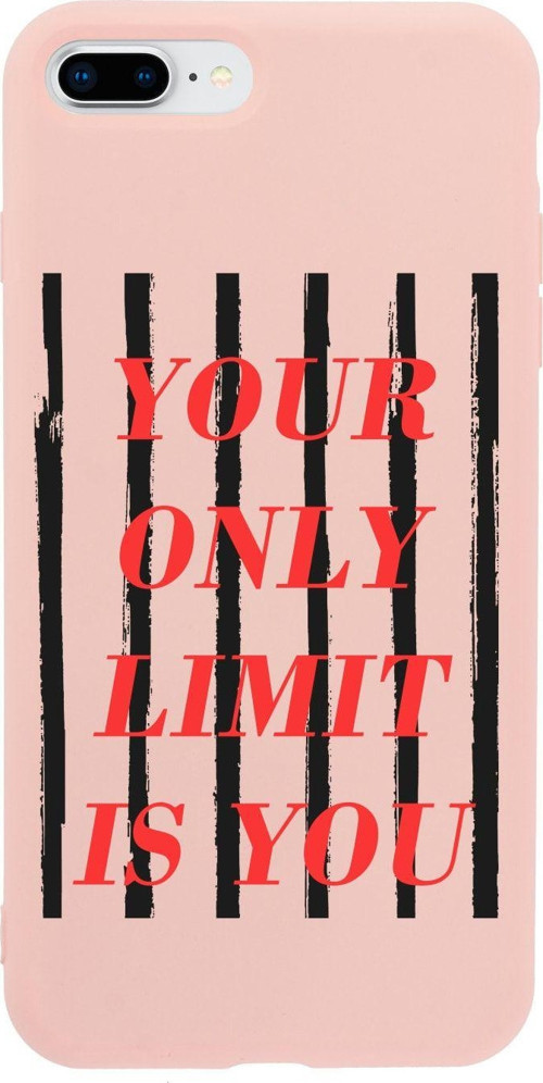 İphone 7 Plus Your Only Lımıt Is You Tasarımlı Pembe Telefon Kılıfı
