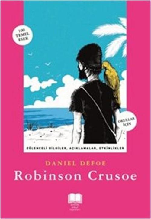 Robinson Crusoe - 100 Temel Eser - Okullar İçin