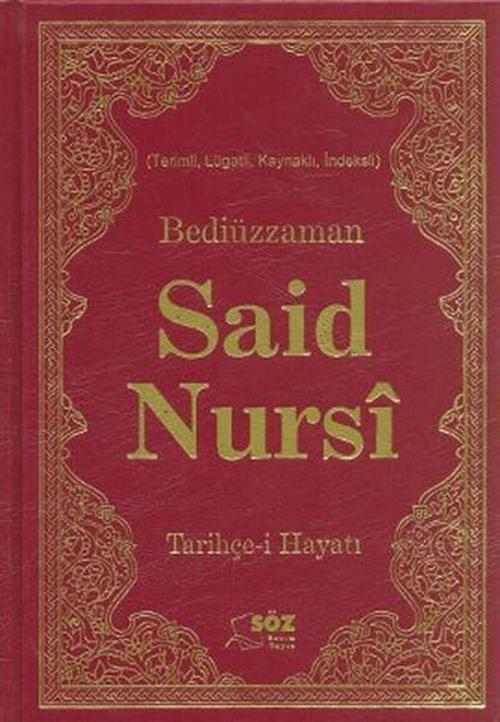 Bediüzzaman Said Nursi Tarihçe-i Ha