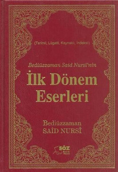 Bediüzzaman Said Nursi'nin İlk Döne