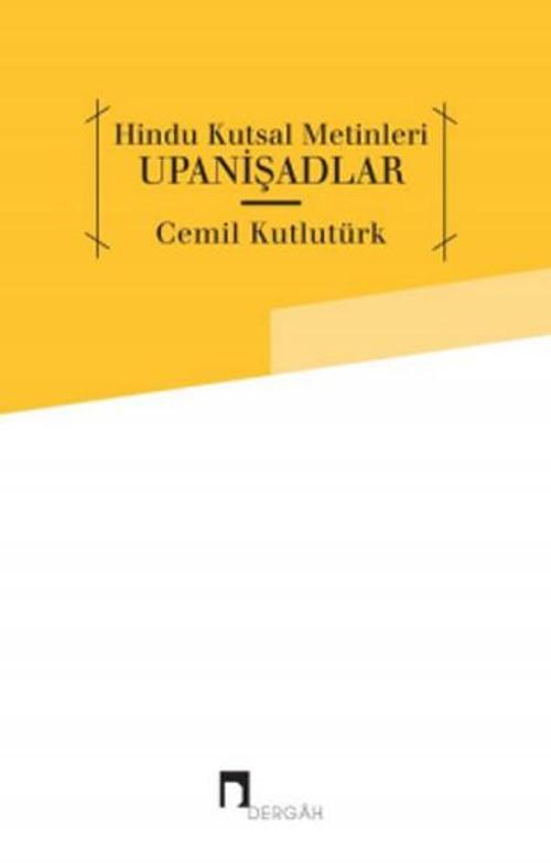 Hindu Kutsal Metinleri: Upanişadlar