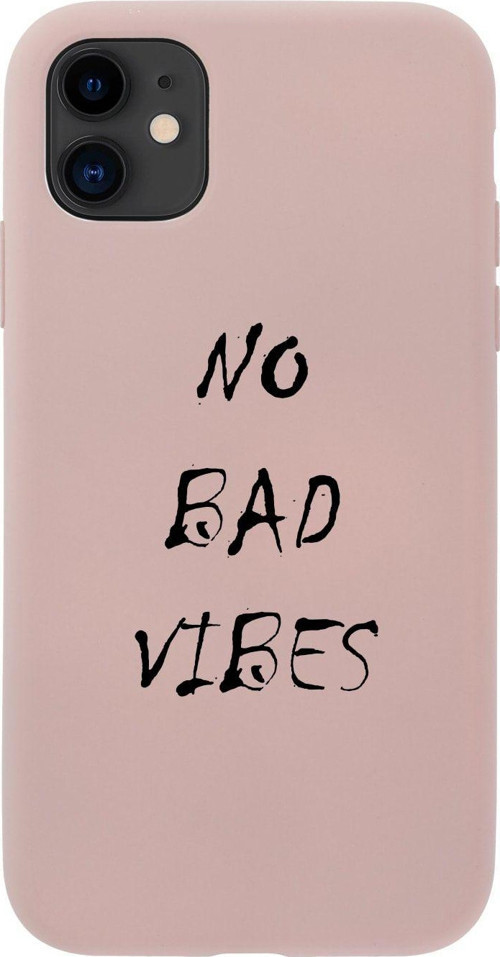 Iphone 11 No Bad Vibes Tasarımlı Pembe Telefon Kılıfı