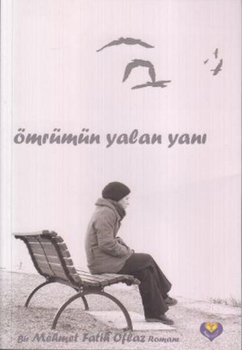 Ömrümün Yalan Yanı