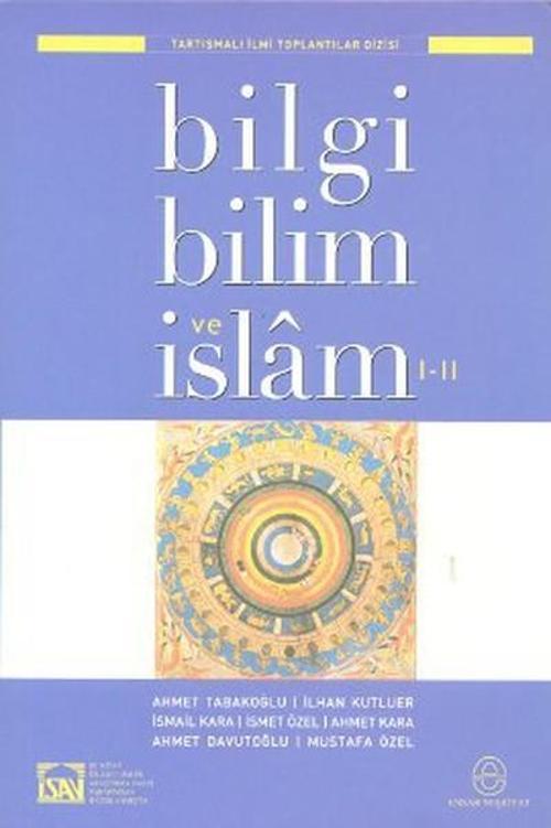 Bilgi Bilim ve İslam 1-2