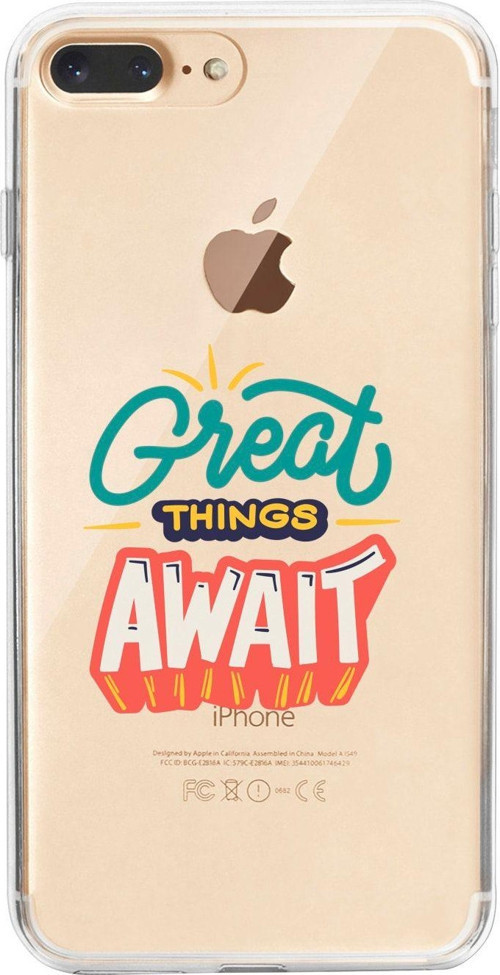 İphone 8 Plus Harika Şeyler Bekliyor Desenli Şeffaf Telefon Kılıfı